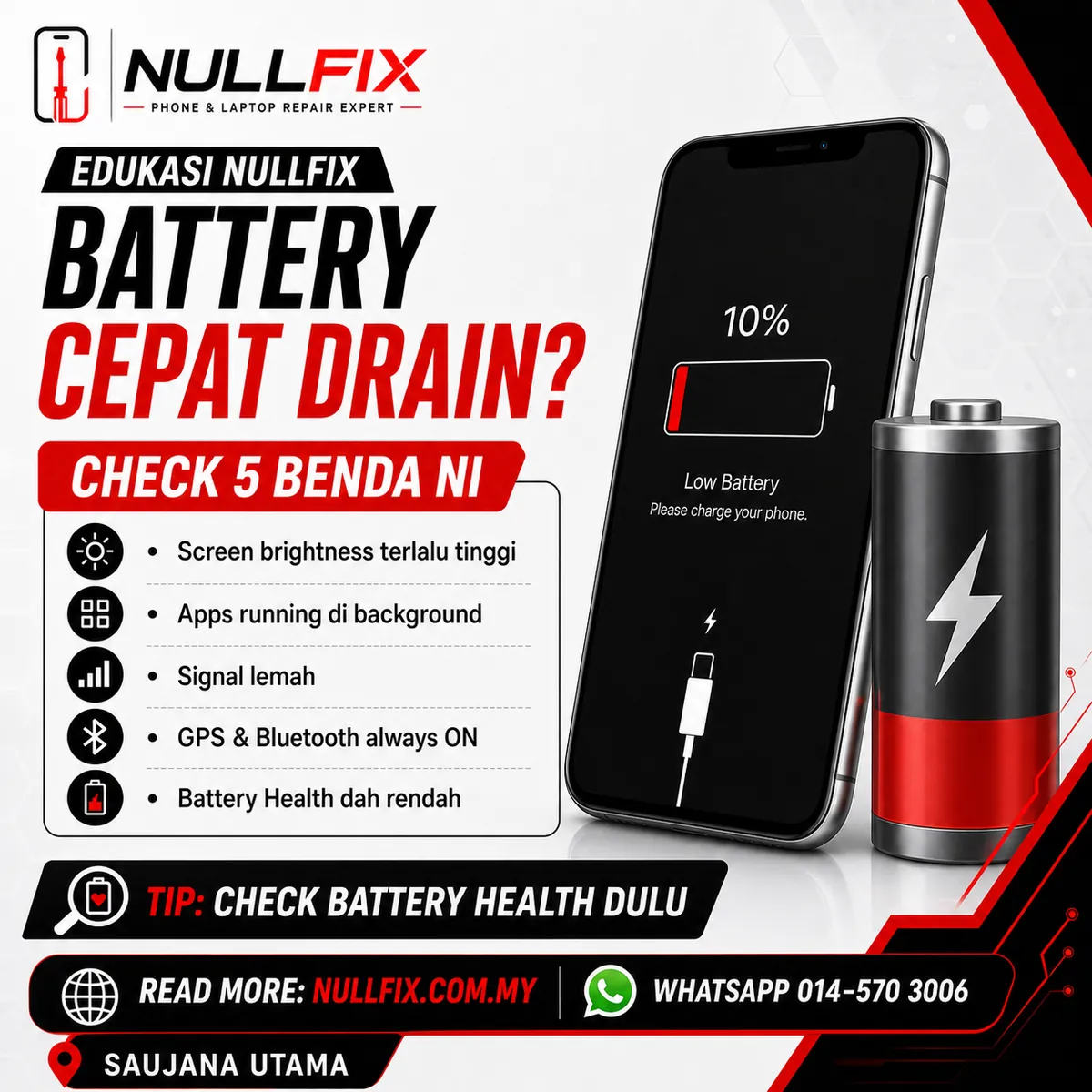 Bateri phone cepat drain — pemeriksaan dan repair di NULLFIX Saujana Utama