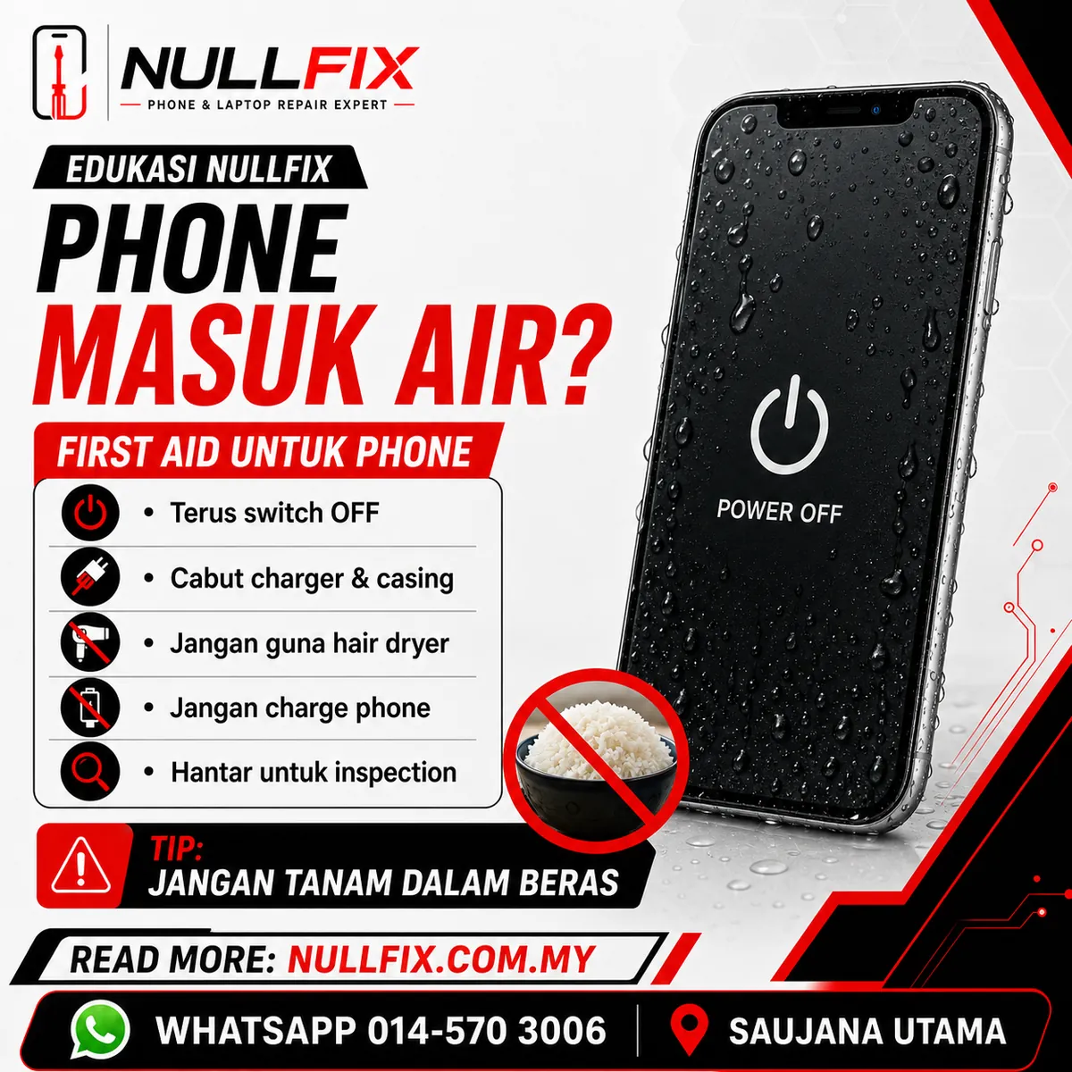 Phone masuk air — pemeriksaan segera di NULLFIX Saujana Utama