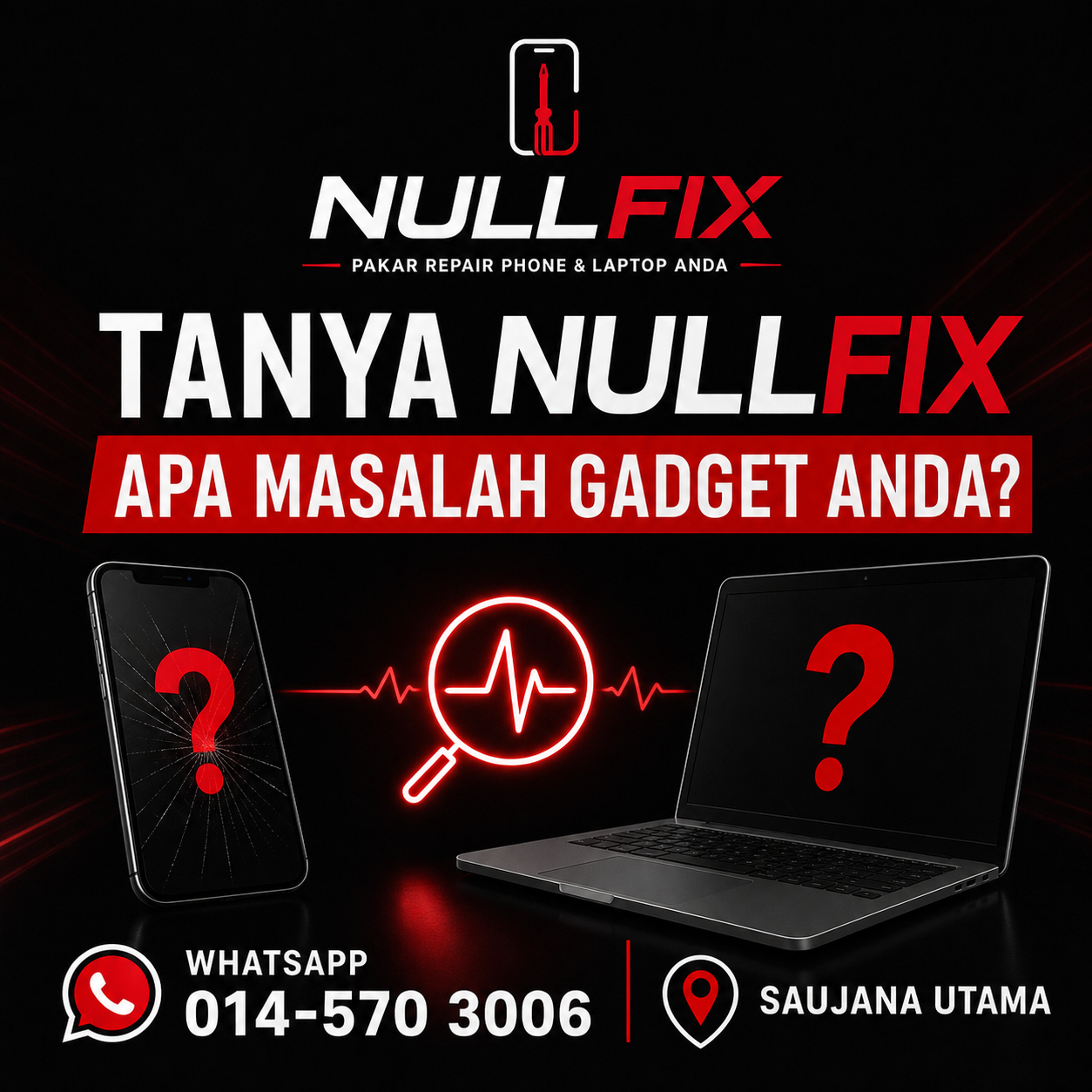 Tanya NULLFIX: Soalan Lazim Tentang Masalah Gadget