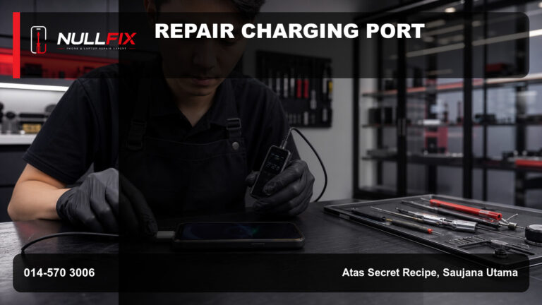 Repair Charging Port Saujana Utama: Punca dan Diagnosis